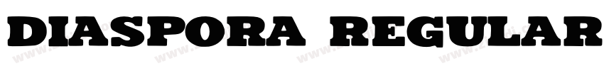 Diaspora Regular字体转换